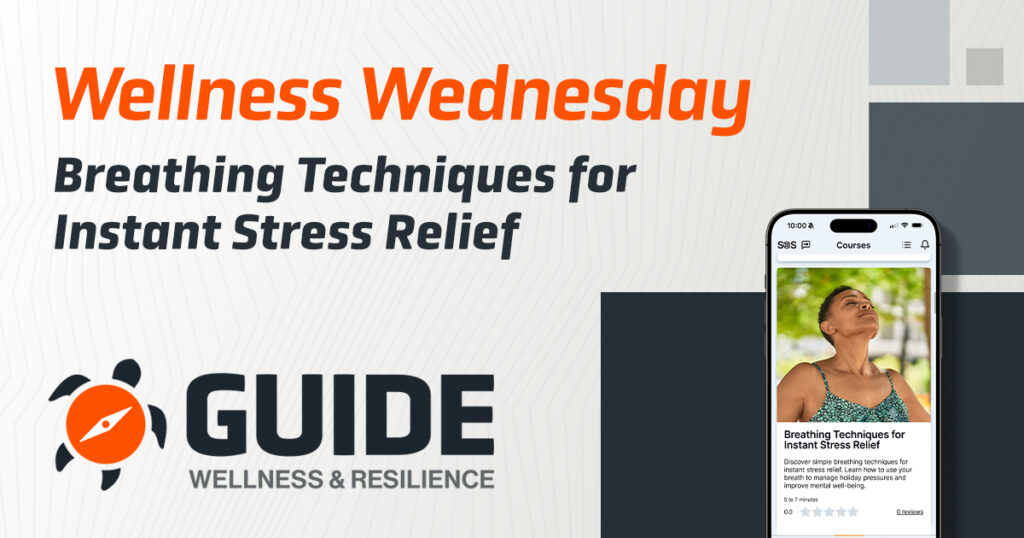 Wellness Wednesday: Breathing Techniques for Instant Stress Relief