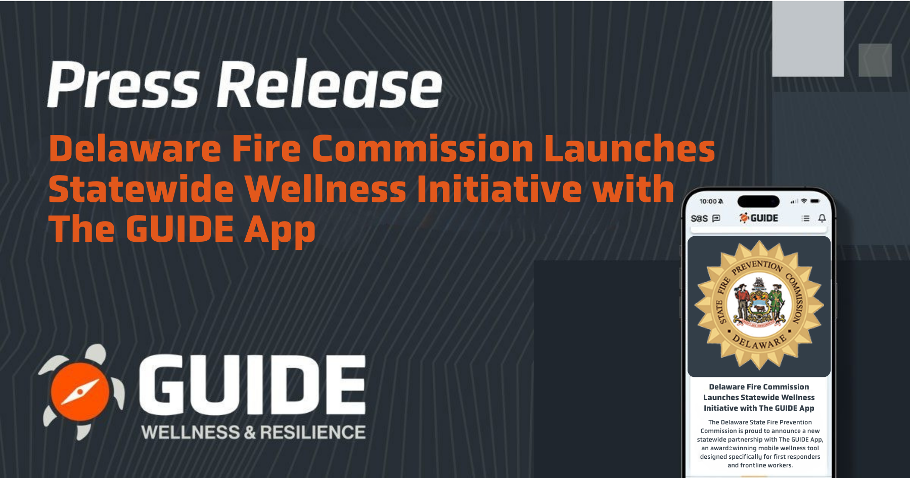 Delaware Fire Commission Launches Statewide Wellness Initiative with The GUIDE App