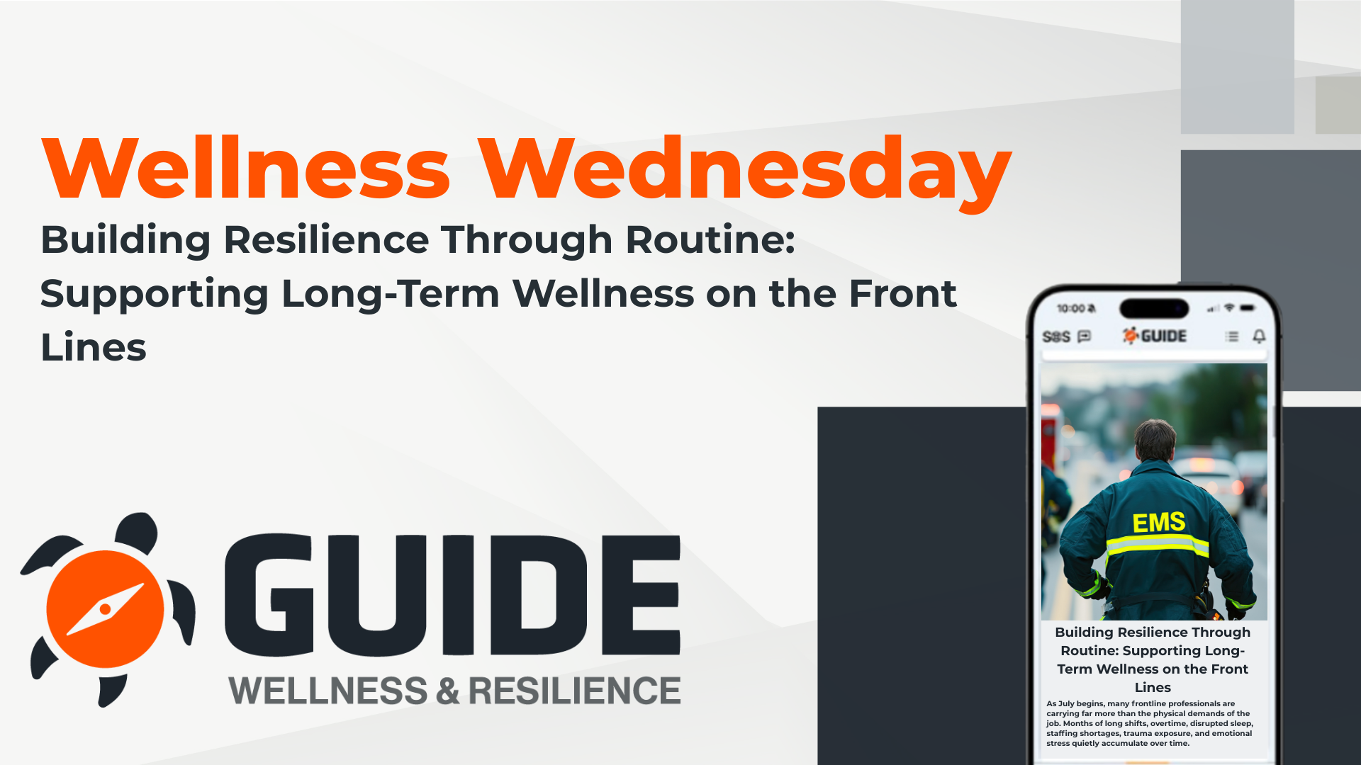 Wellness Wednesday: Building Resilience Through Routine: Supporting Long-Term Wellness on the Front Lines