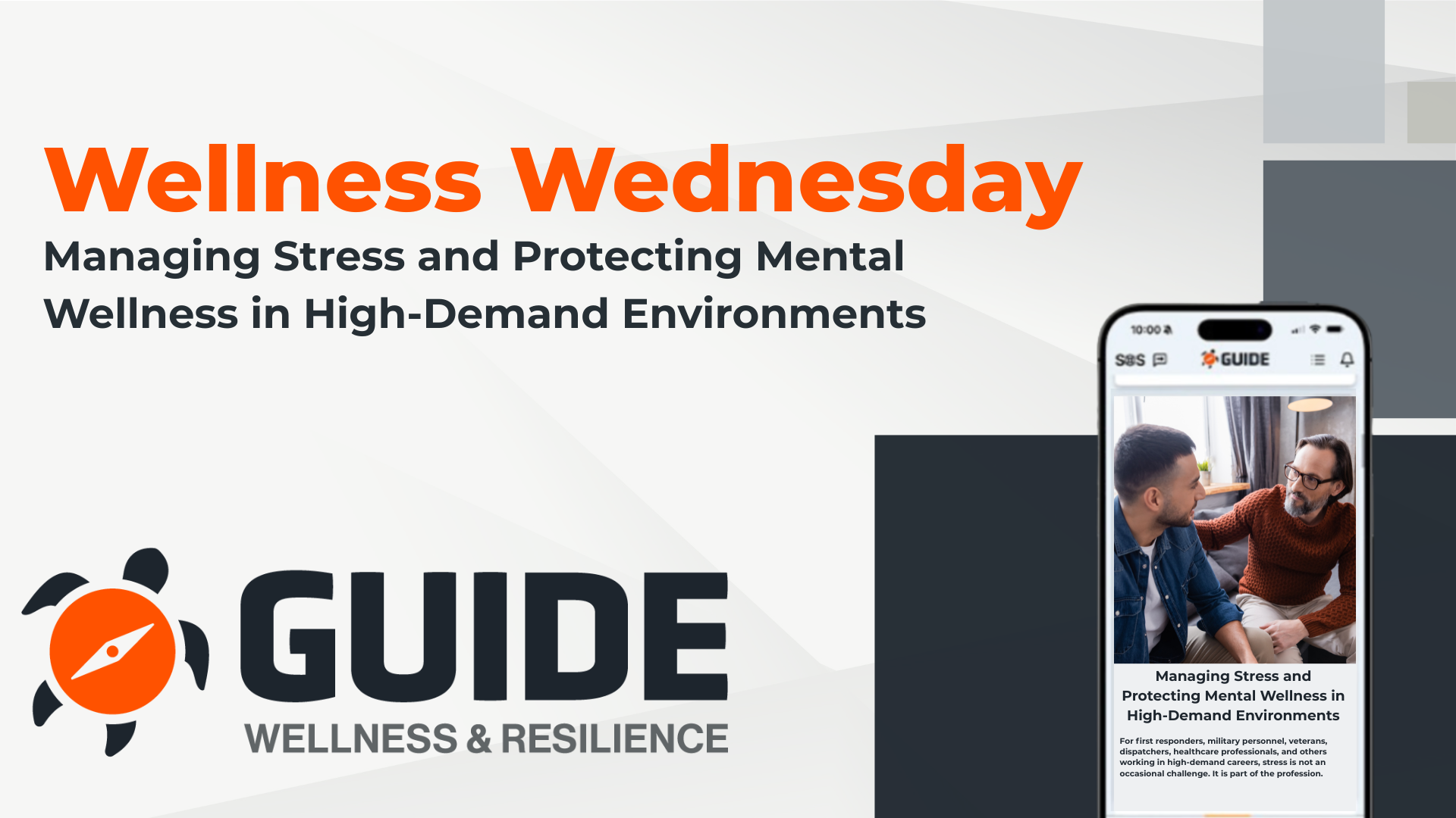 Wellness Wednesday: Managing Stress and Protecting Mental Wellness in High-Demand Environments