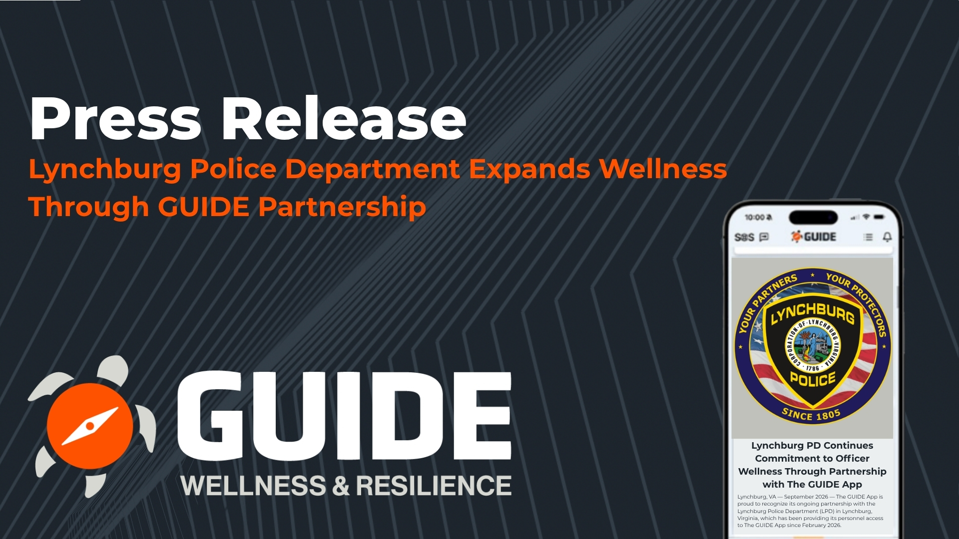Lynchburg Police Department Continues Commitment to Officer Wellness Through Partnership with The GUIDE App